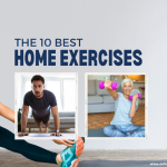 The 10 Best Home Exercises